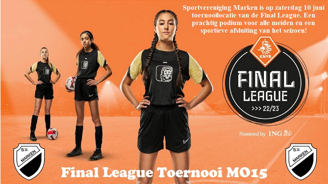 Final League Toernooi MO15 bij S.V. Marken