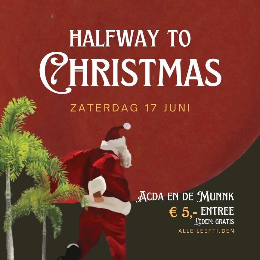 Zaterdag 17 juni: 'Halfway to Christmas' in de Zonnewijzer