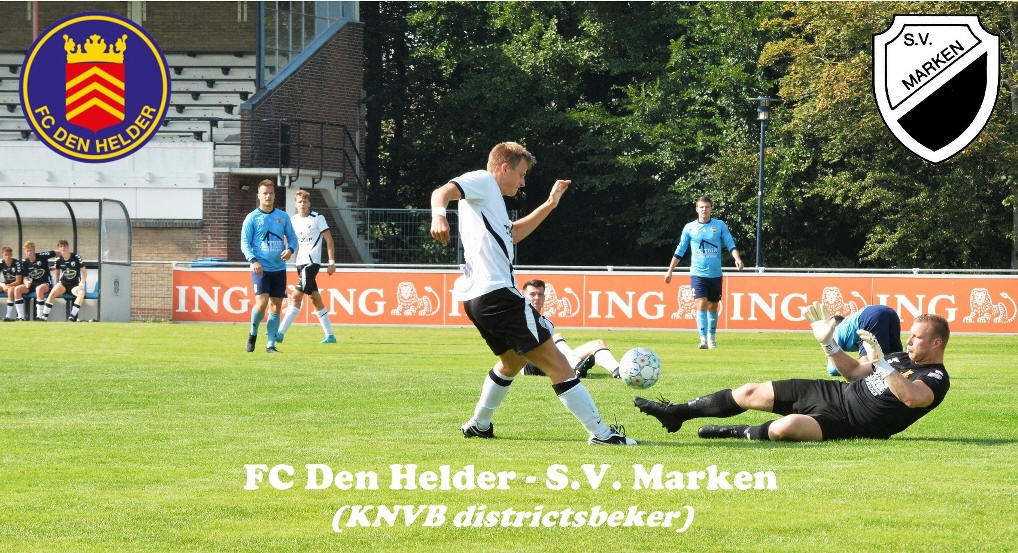 Karakteristieken &amp; Foto's : FC Den Helder - S.V. Marken (KNVB districtsbeker)