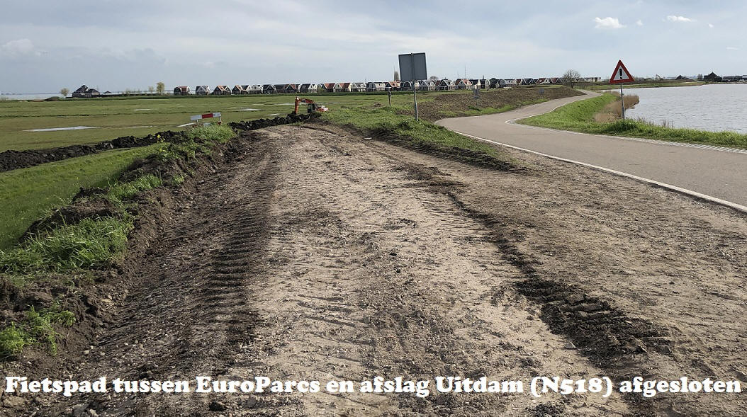 Fietspad tussen EuroParcs en afslag Uitdam (N518) afgesloten