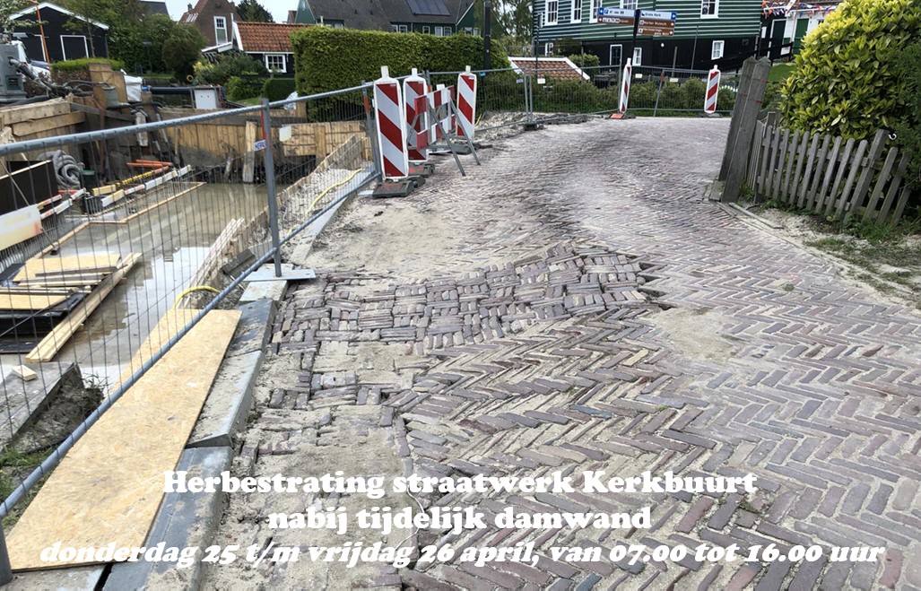 Herbestrating straatwerk Kerkbuurt nabij tijdelijk damwand