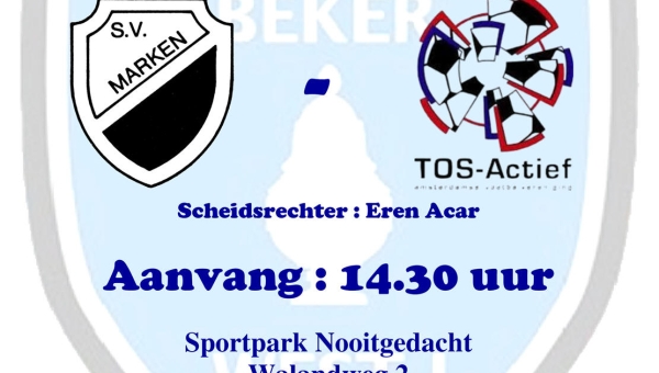 Zaterdag 7 september : Bekerwedstrijd S.V. Marken - TOS-Actief